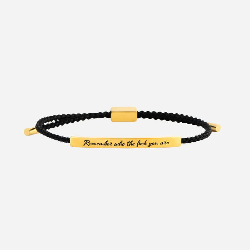 "Remember Who The F♡ck You Are" Armband